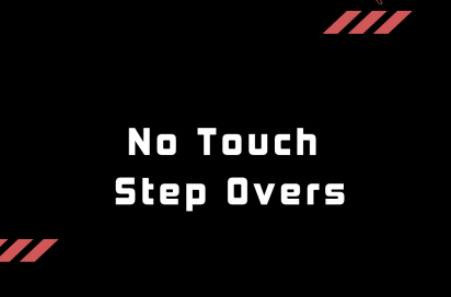 No Touch Step Overs